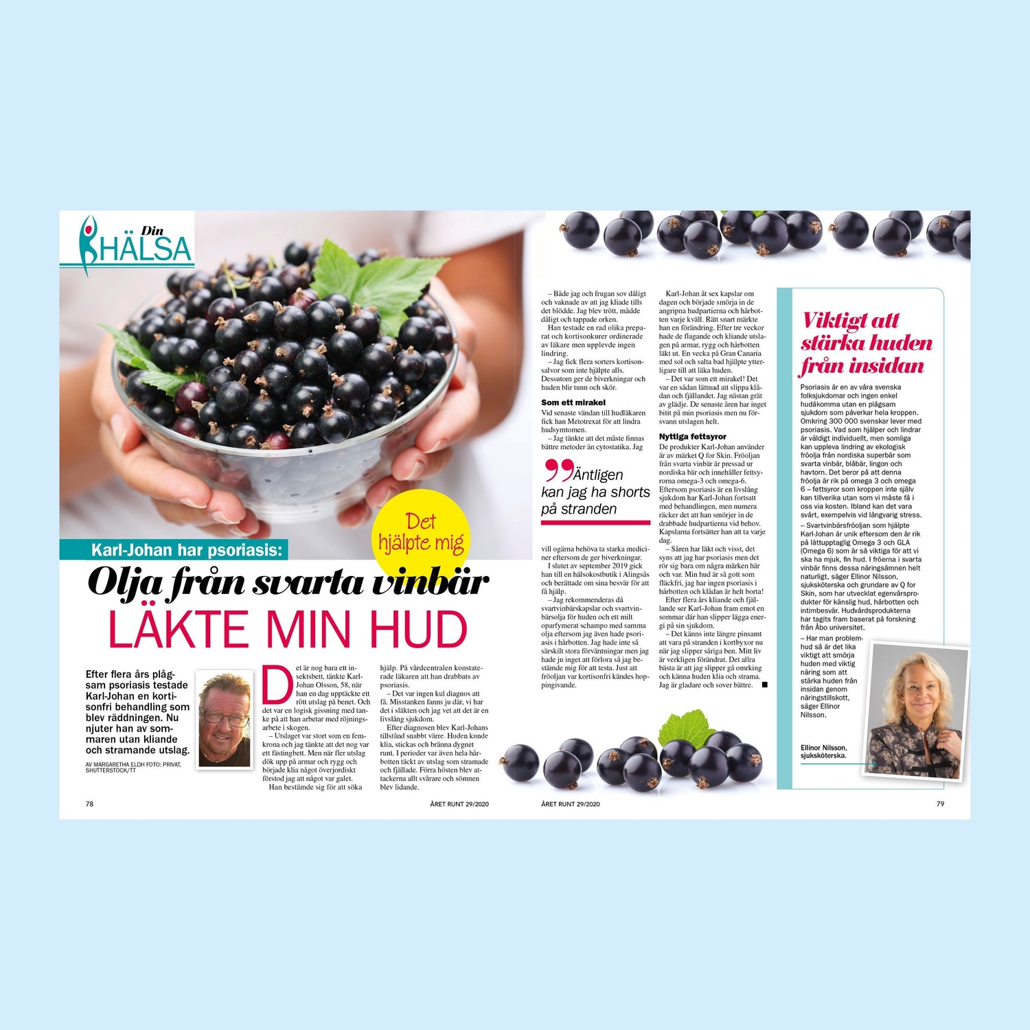 Karl-Johan- "Torr och känslig hud påverkar hela livet"