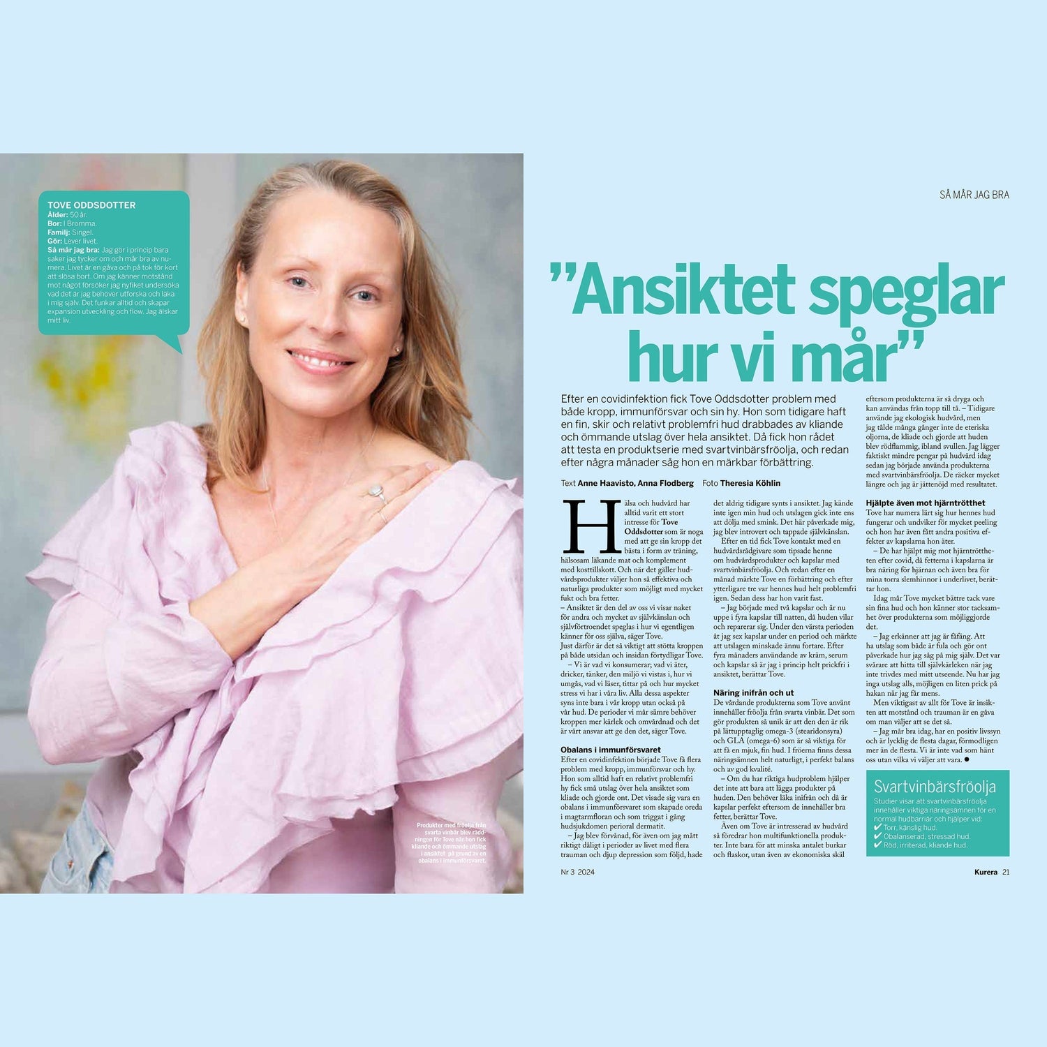 Tove - "Ansiktet speglar hur vi mår"